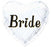 18" Bride Heart Shape Foil Balloon - Everything Party