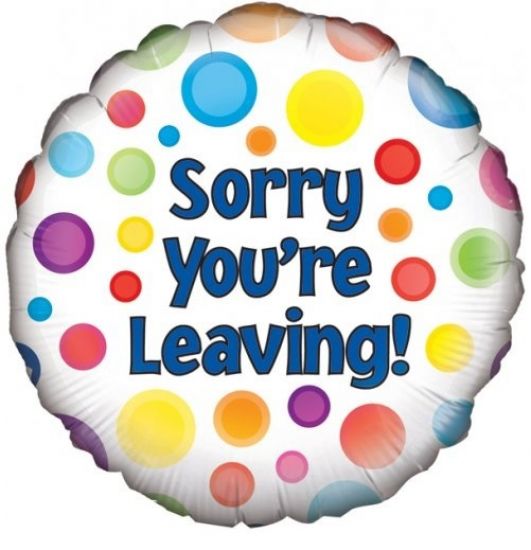 18" Okatree Sorry You Are Leaving Foil Balloon - Everything Party