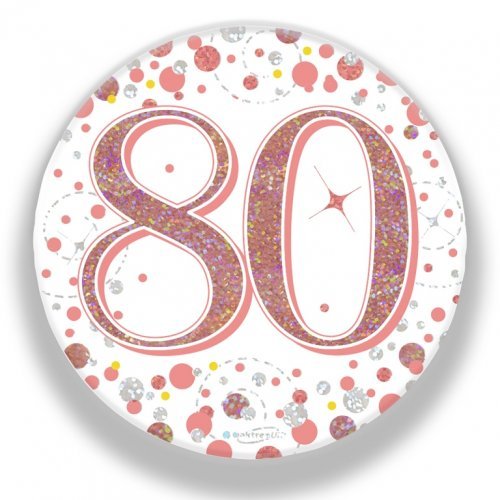 7.5cm Sparkling Fizz Rose Gold Birthday Badge - 80th - Everything Party