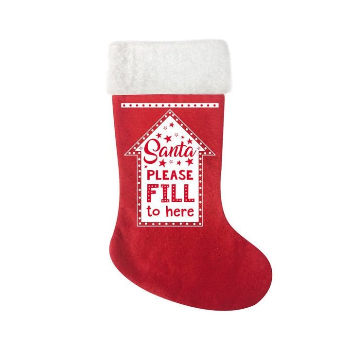 Christmas Santa Please Fill to Here Hanging Stocking - Everything Party